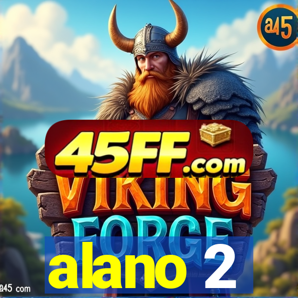 alano 2